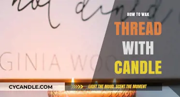 Master the Art of Waxing Thread with a Candle: A DIY Guide