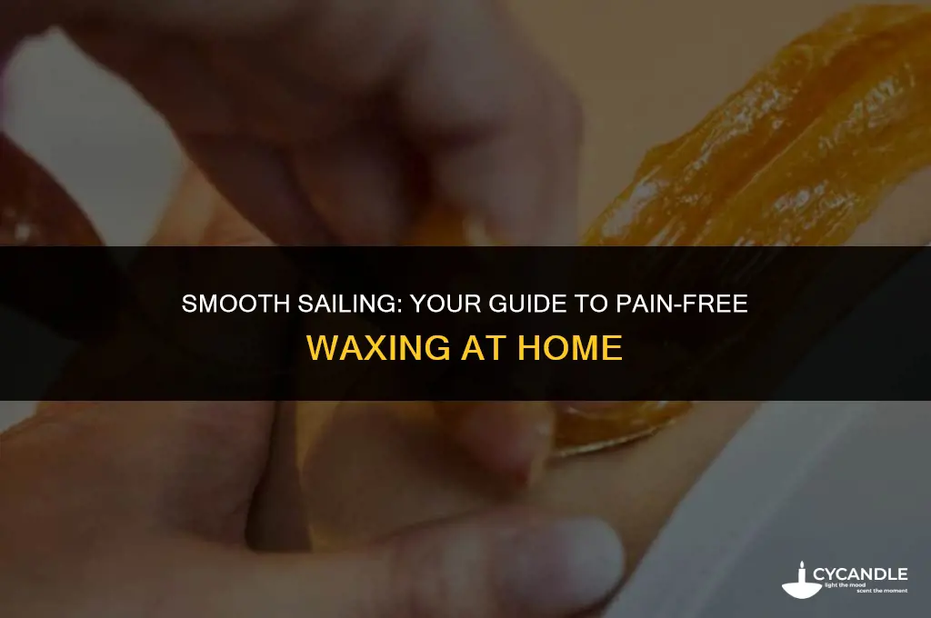 how to wax without pain