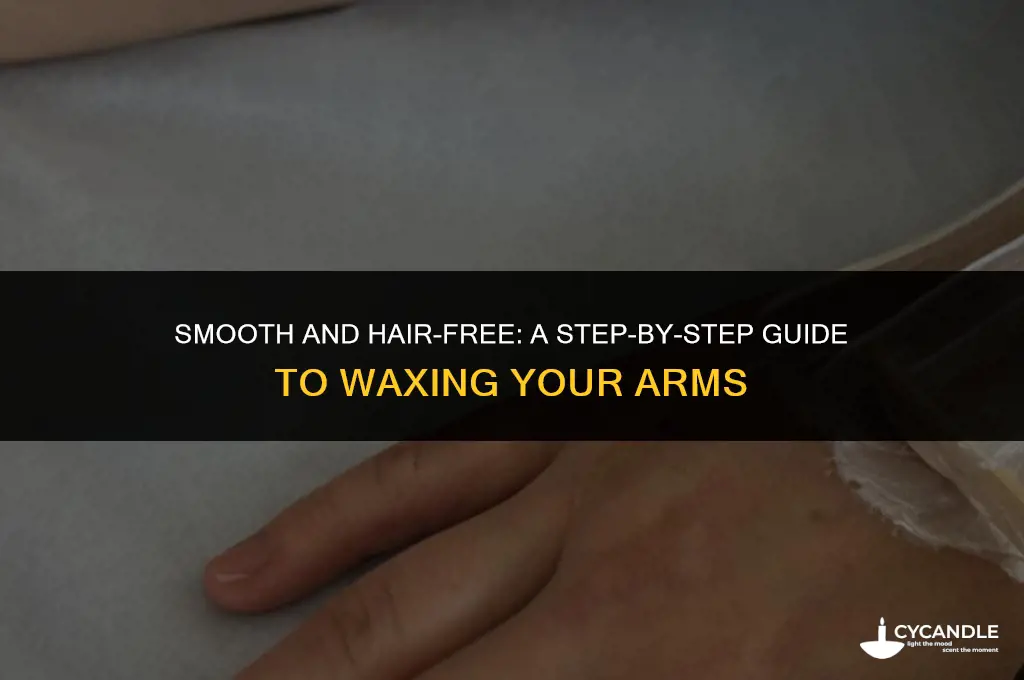 how to wax your arms