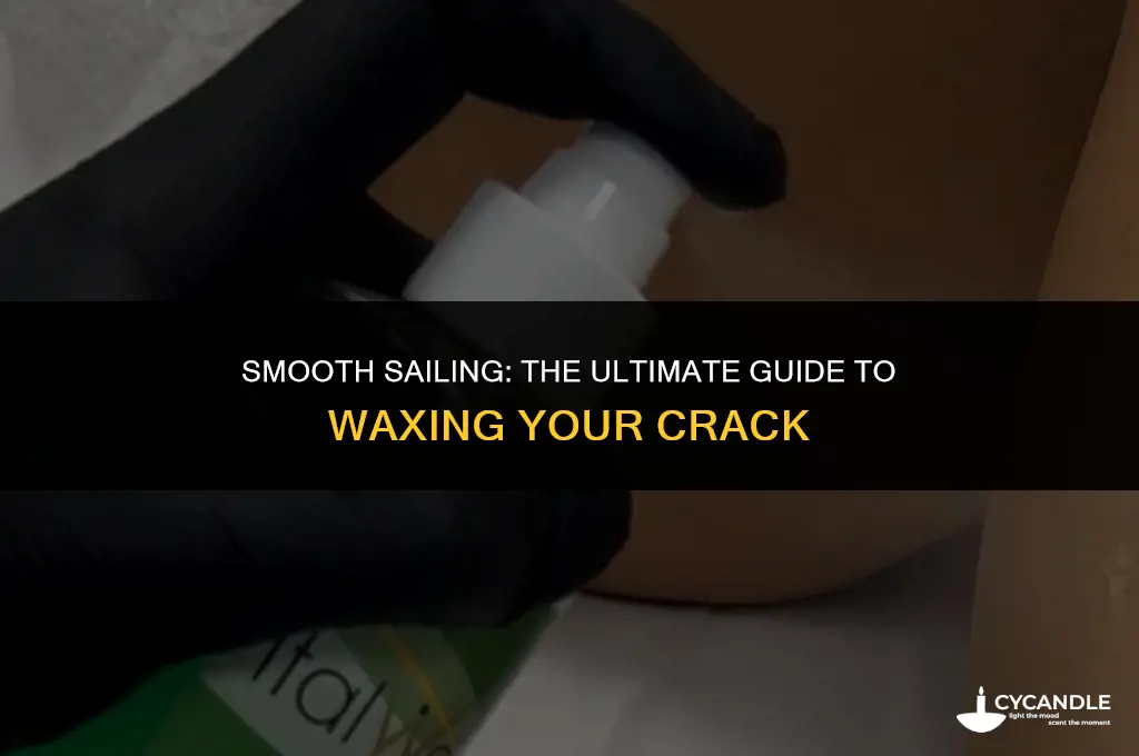 how to wax your crack