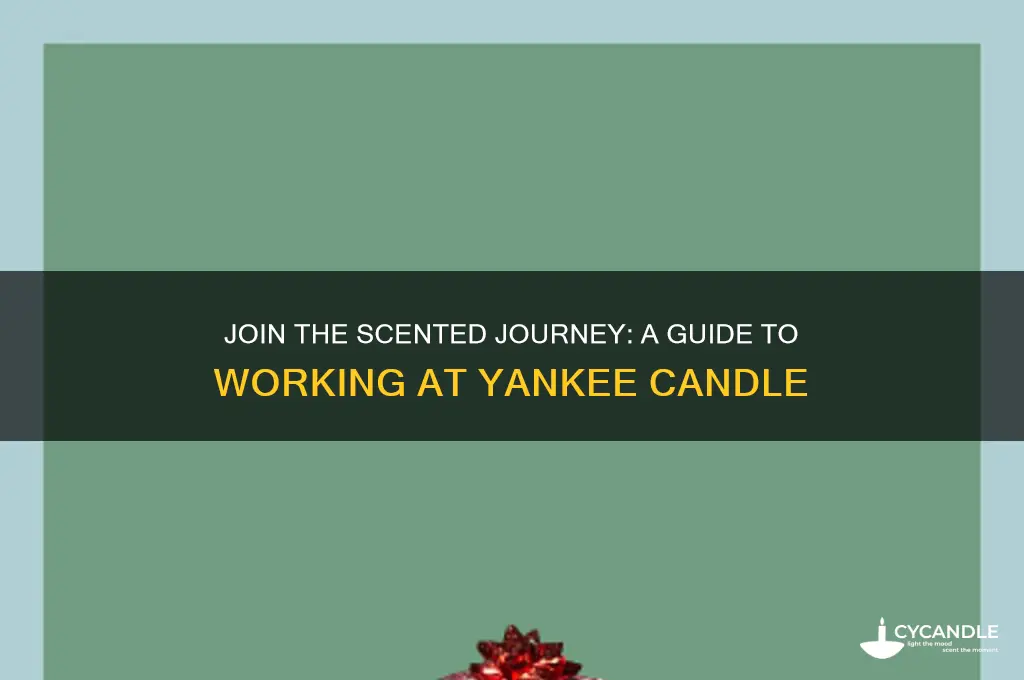 how to work for yankee candle