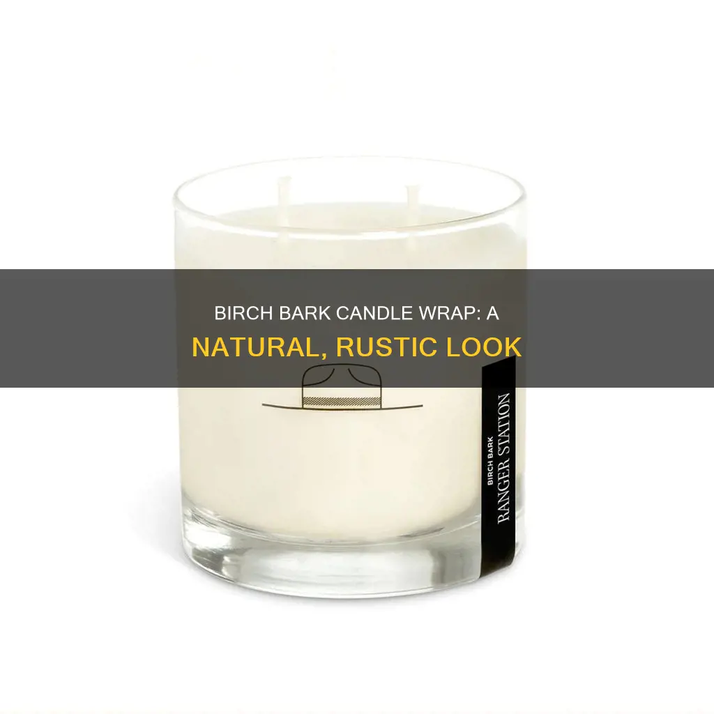how to wrap a candle with birch bark