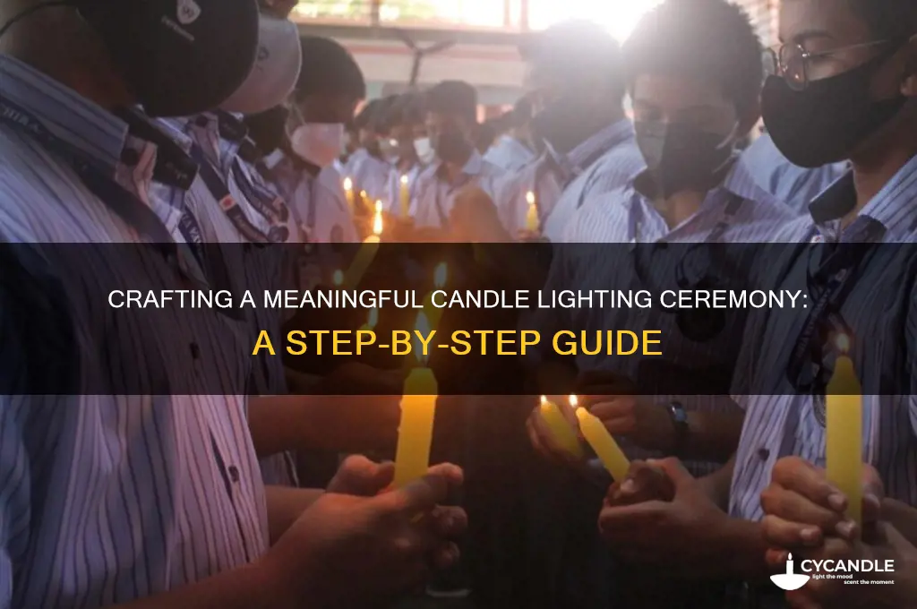how to write a candle lighting ceremony