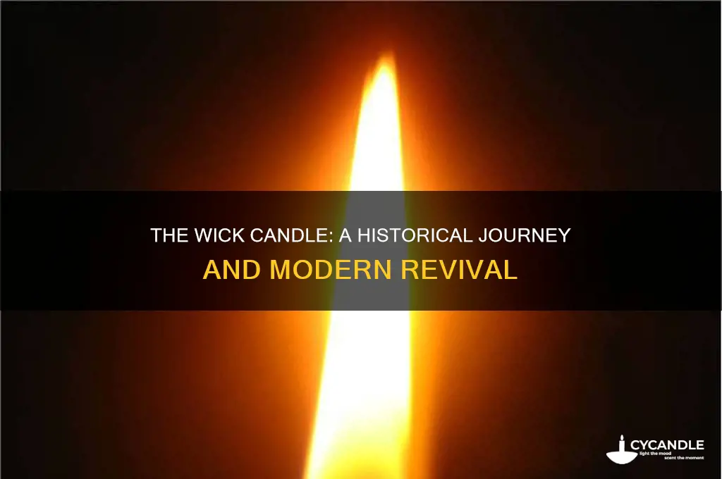 how was the wick candle