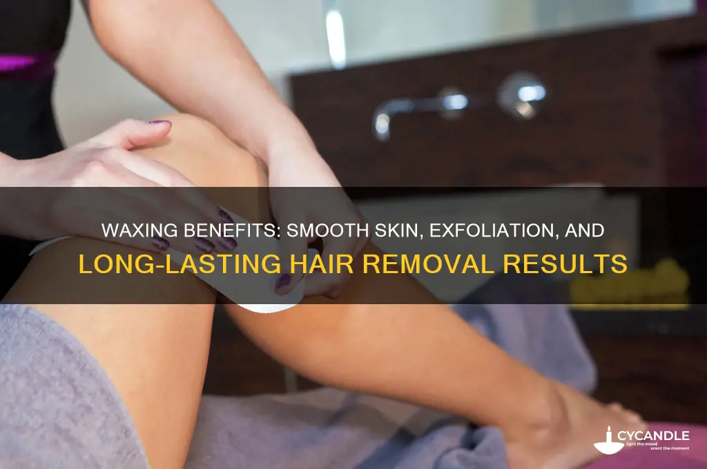 how waxing can help with your skin