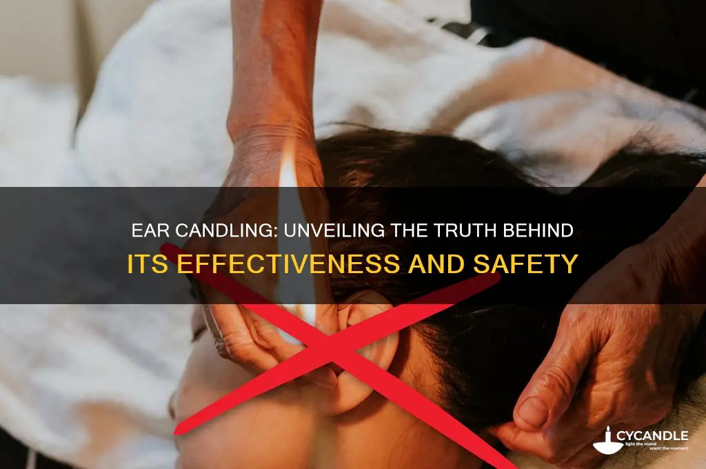how well do ear candles work