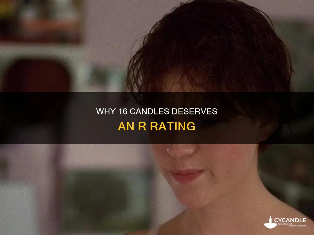 is 16 candles rated r