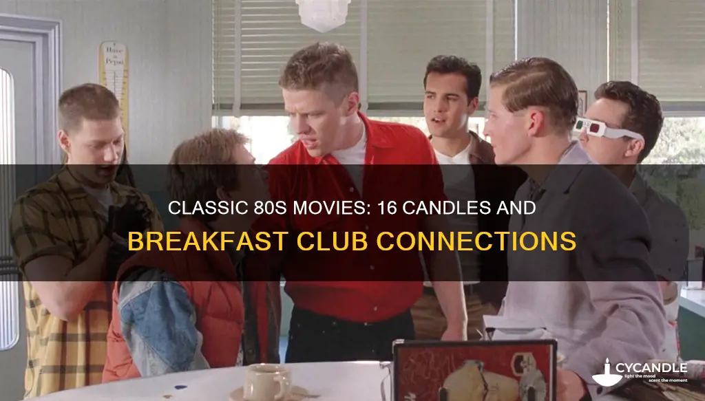 is 16 candles related to breakfast club