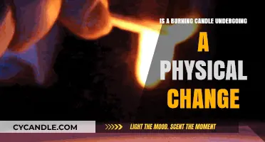 Is Candle Burning a Physical Change? Unraveling the Science Behind It