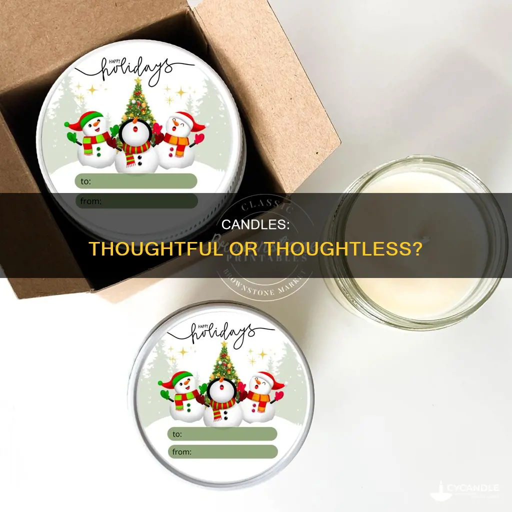 is a candle a bad gift