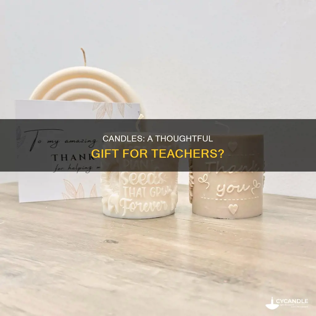 is a candle a good gift for a teacher
