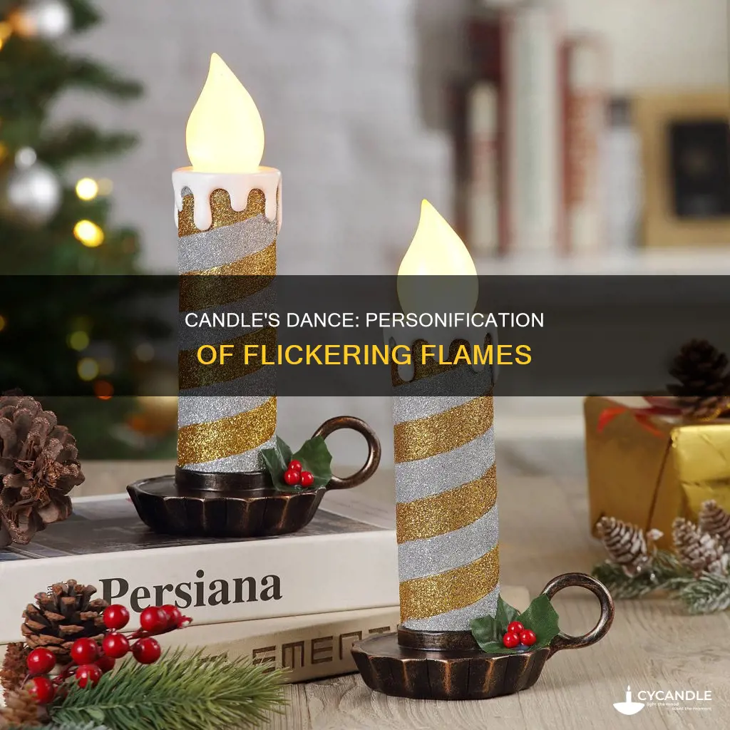 is a candle flickering personification