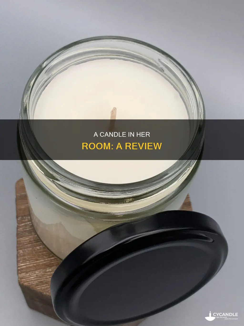 is a candle in her room review