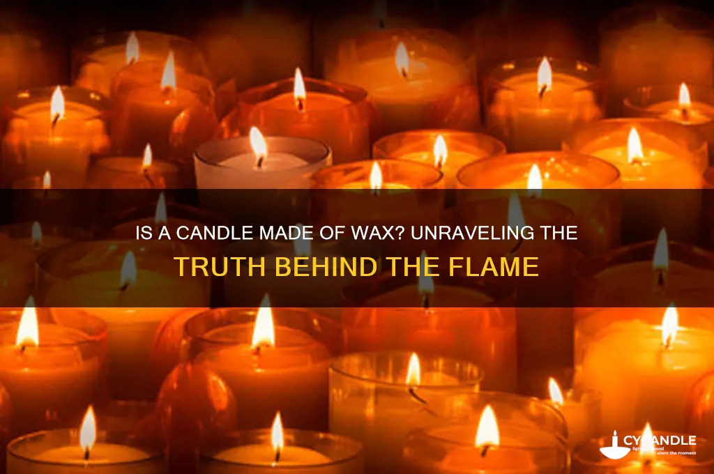 is a candle made of wax