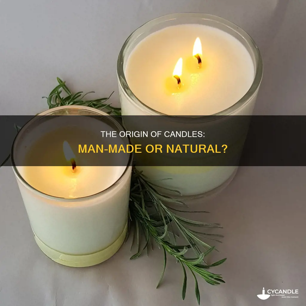 is a candle man made or natural