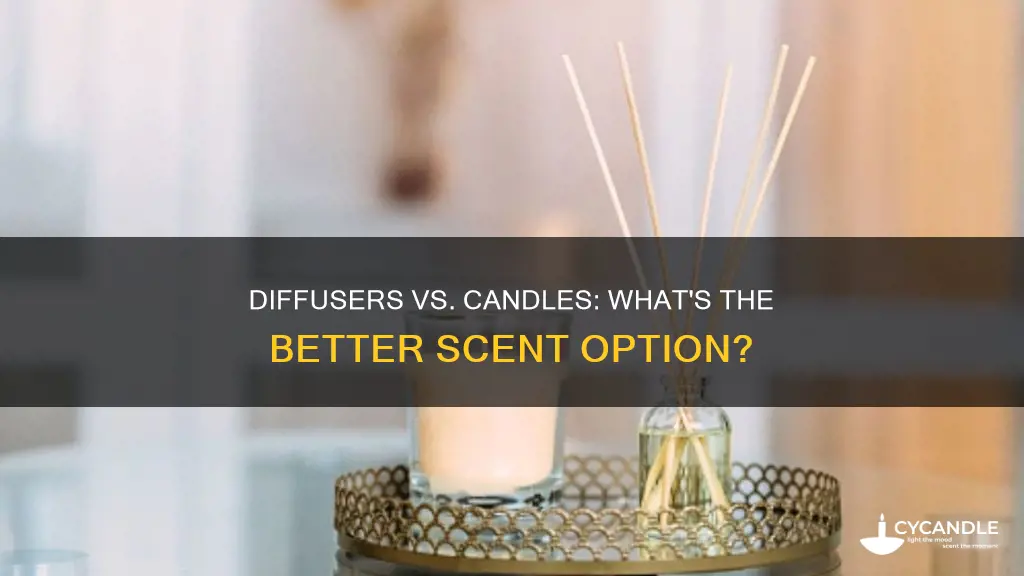 is a diffuser better than a candle