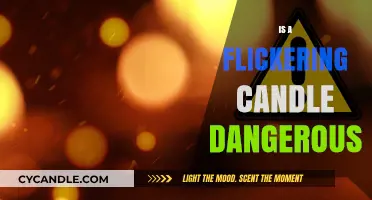 Candle Flickering: A Potential Fire Hazard?