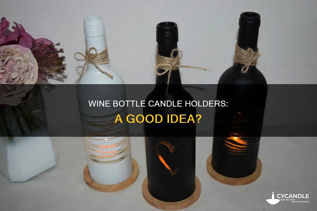is a wine bottle good for holding a taper candle