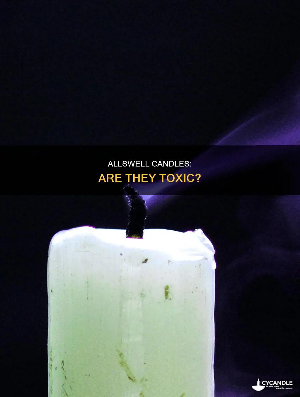 is allswell candles toxic