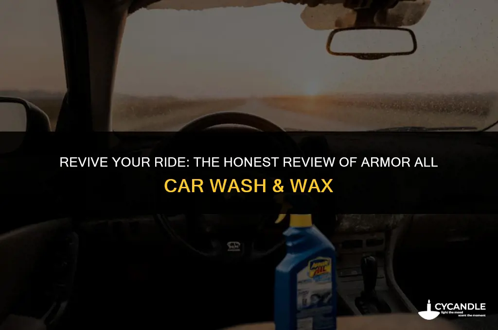 is armorall car wash & wax good
