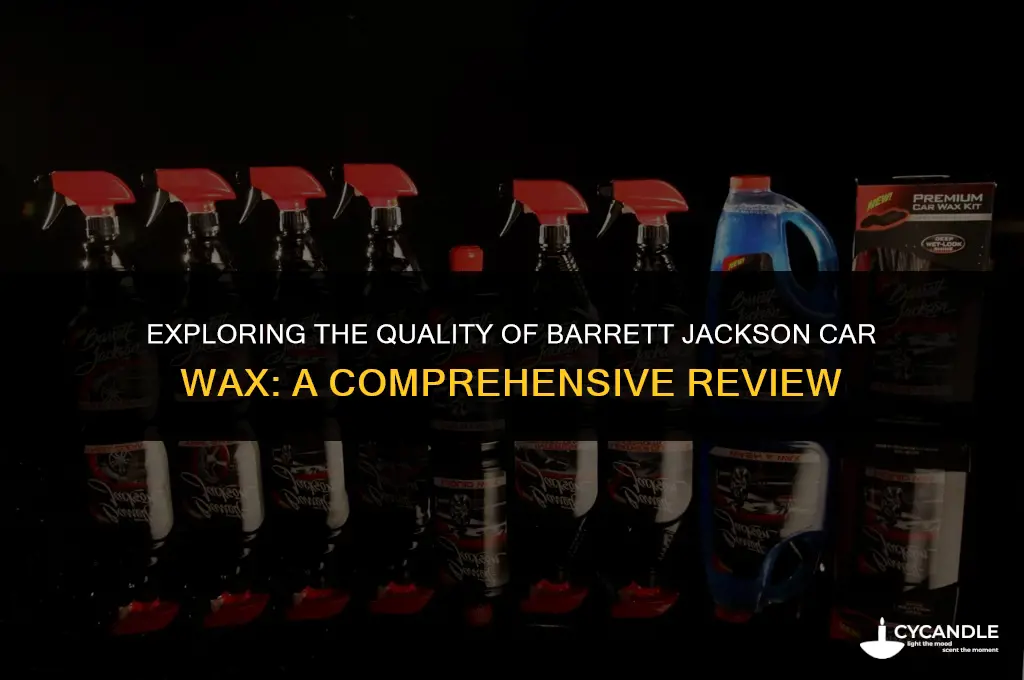 is barrett jackson car wax any good