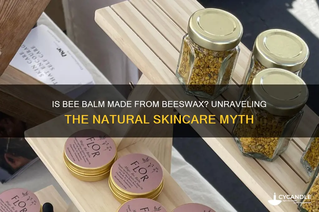 is bee balm made from beeswax