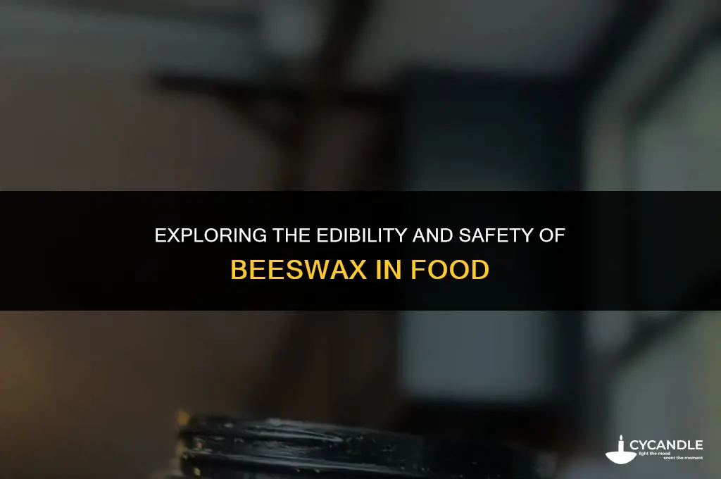 is bees wax food safe