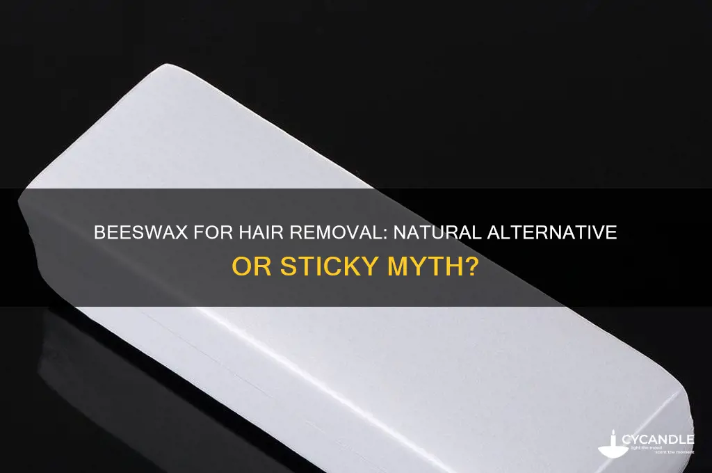 is bees wax used for hair removal