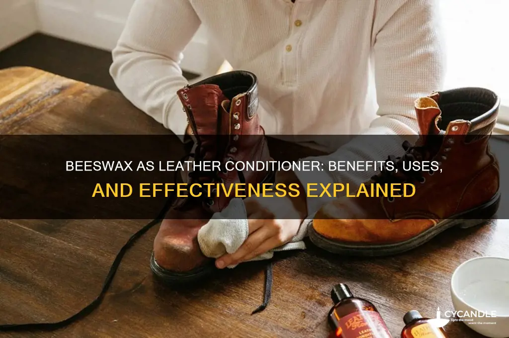 is beeswax a leather conditioner