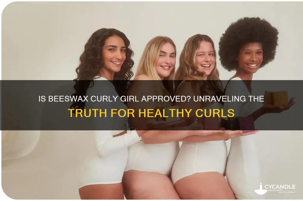 is beeswax curly girl approved