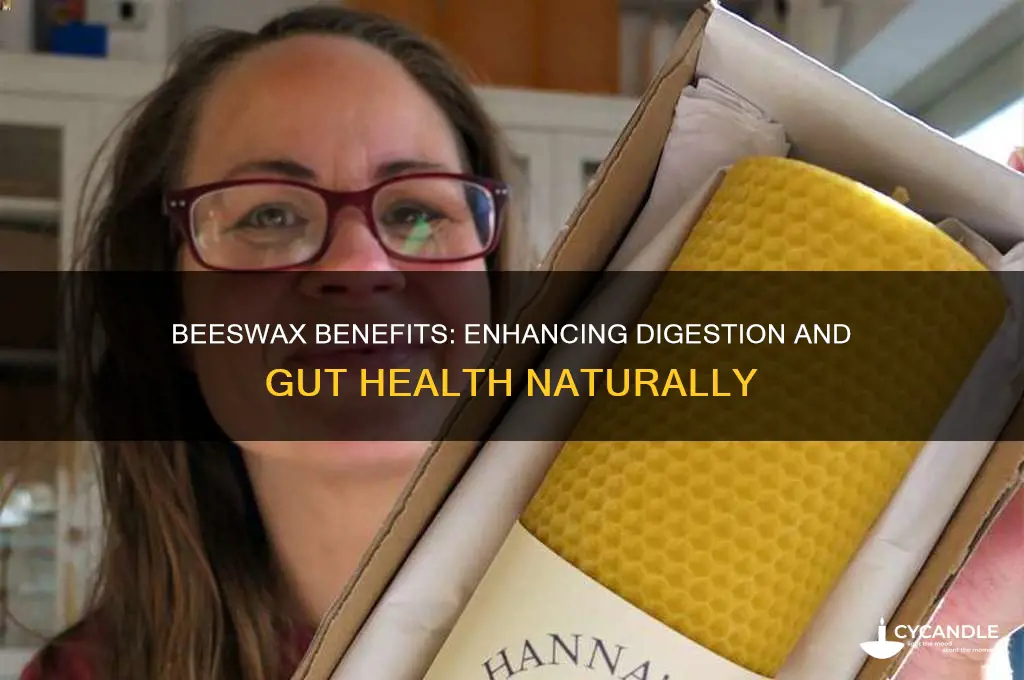 is beeswax good for digestion