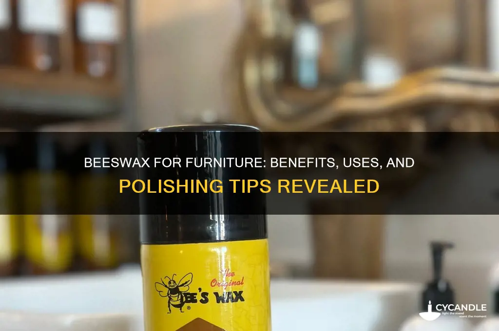 is beeswax good for furniture