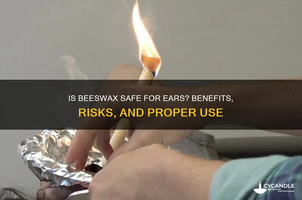 is beeswax safe for ees