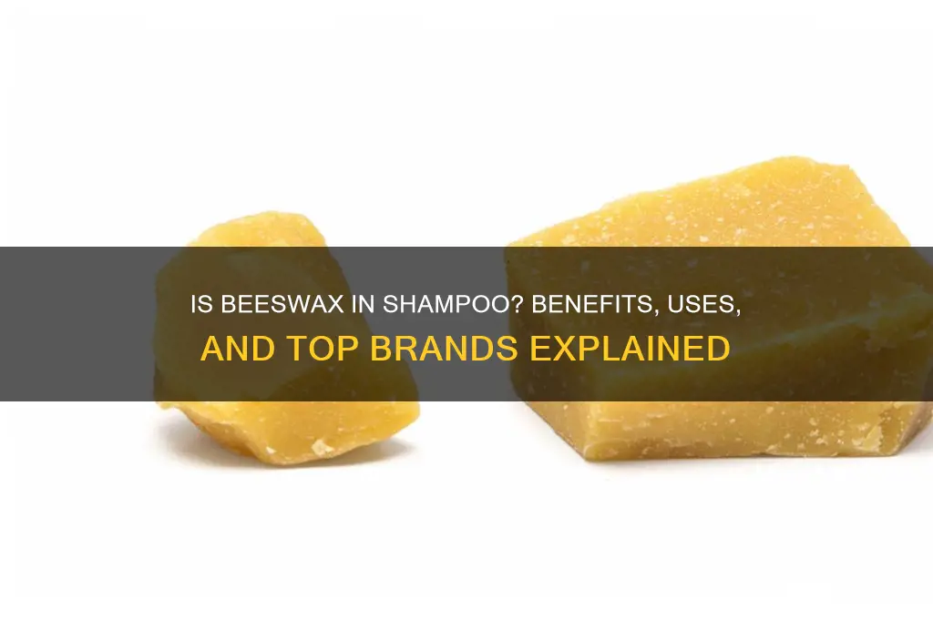 is beeswax used in shampoo