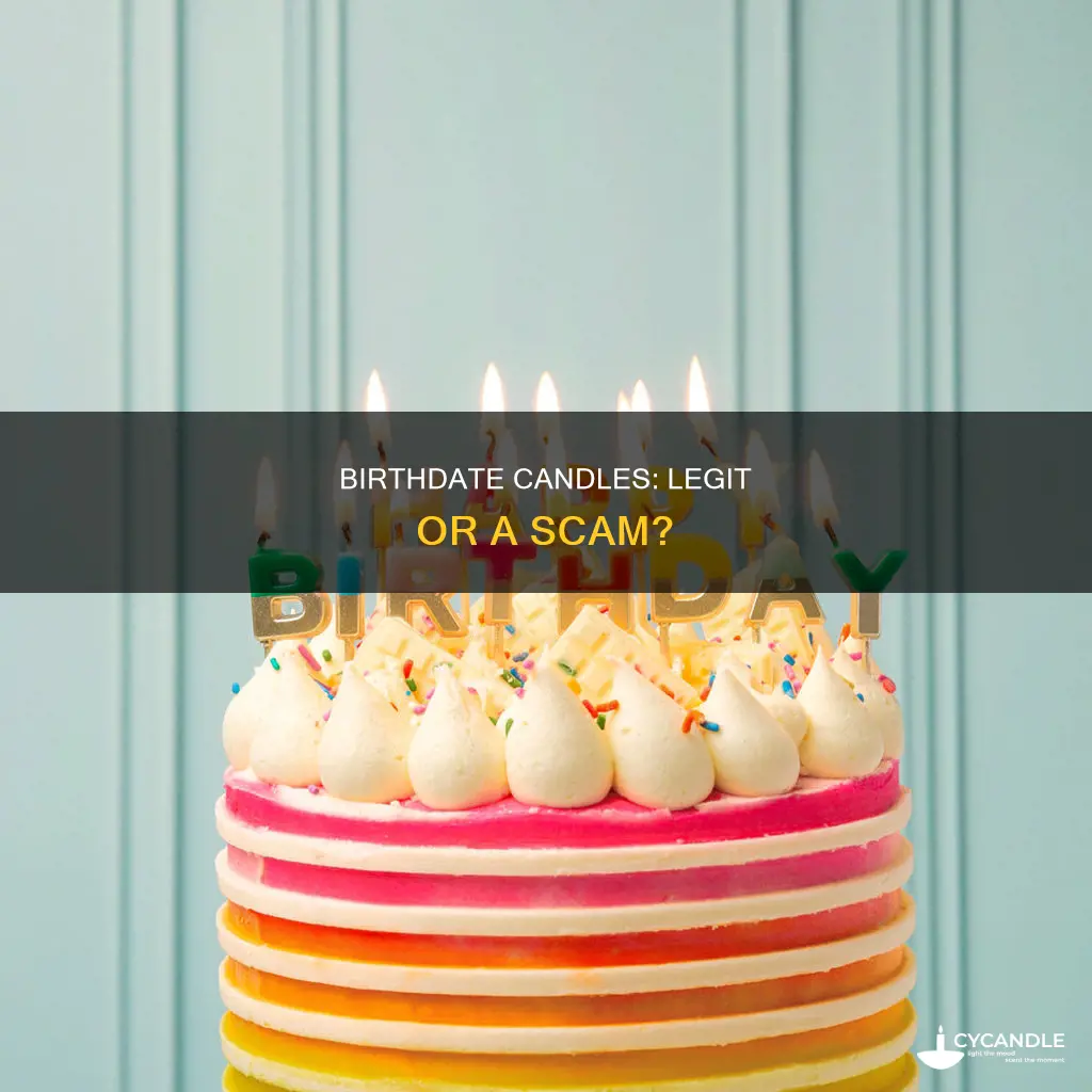 is birthdate candles legit