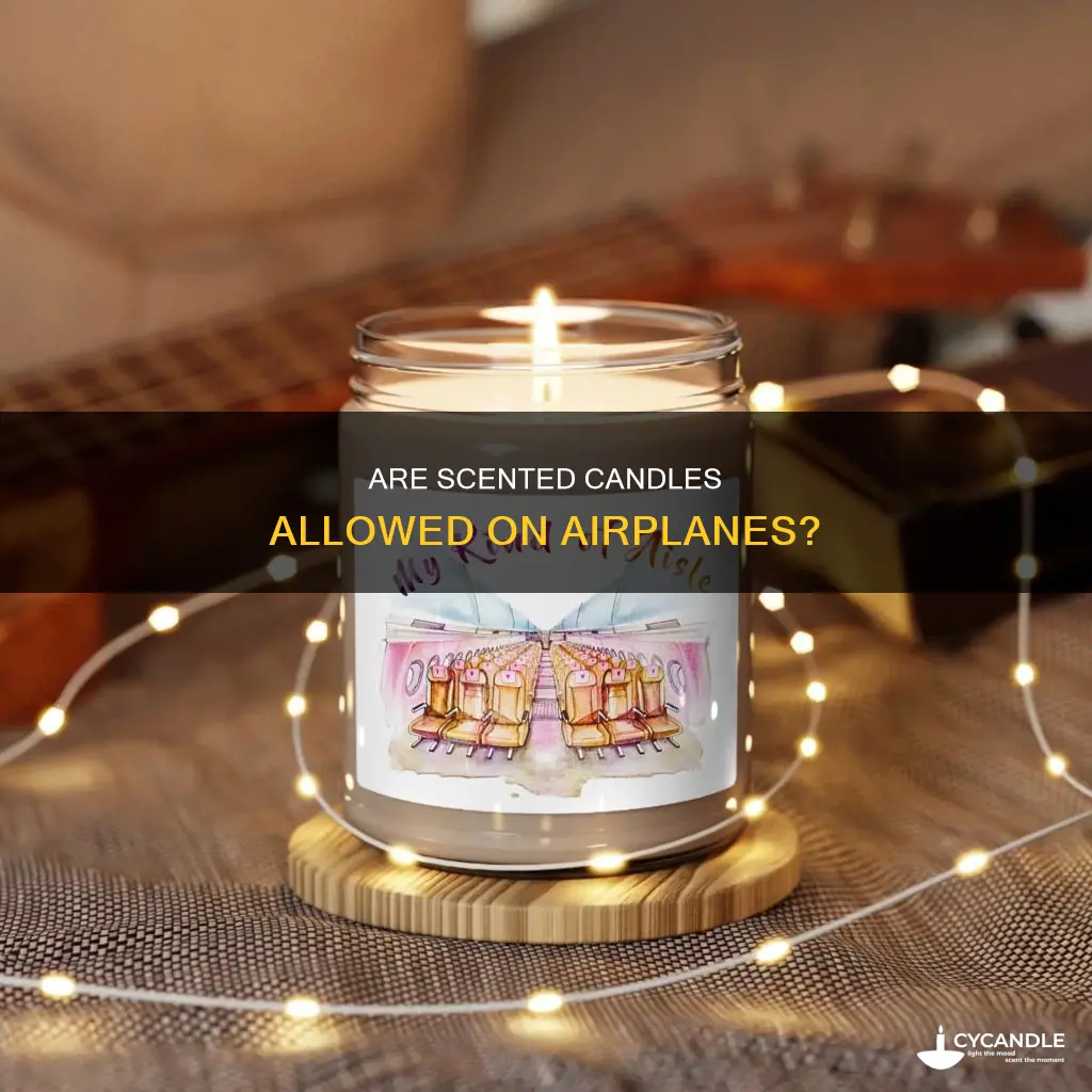 is candle allowed in airplane