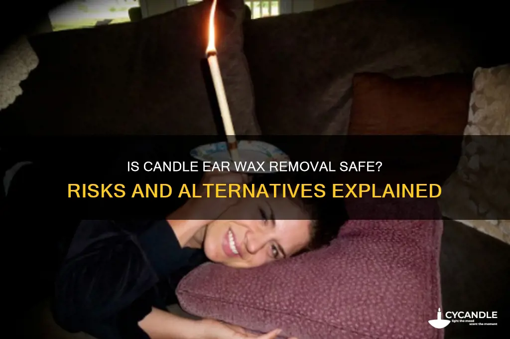 is candle ear wax removal safe