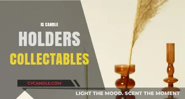 Candle Holders: Collectible Home Decor?