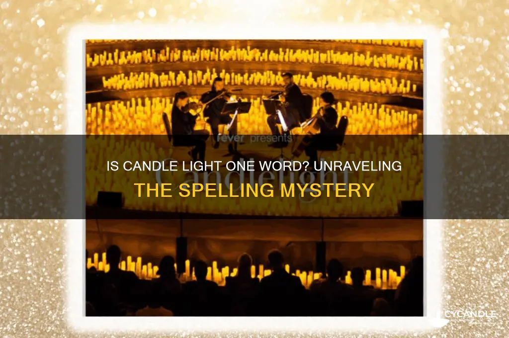 is candle light one word