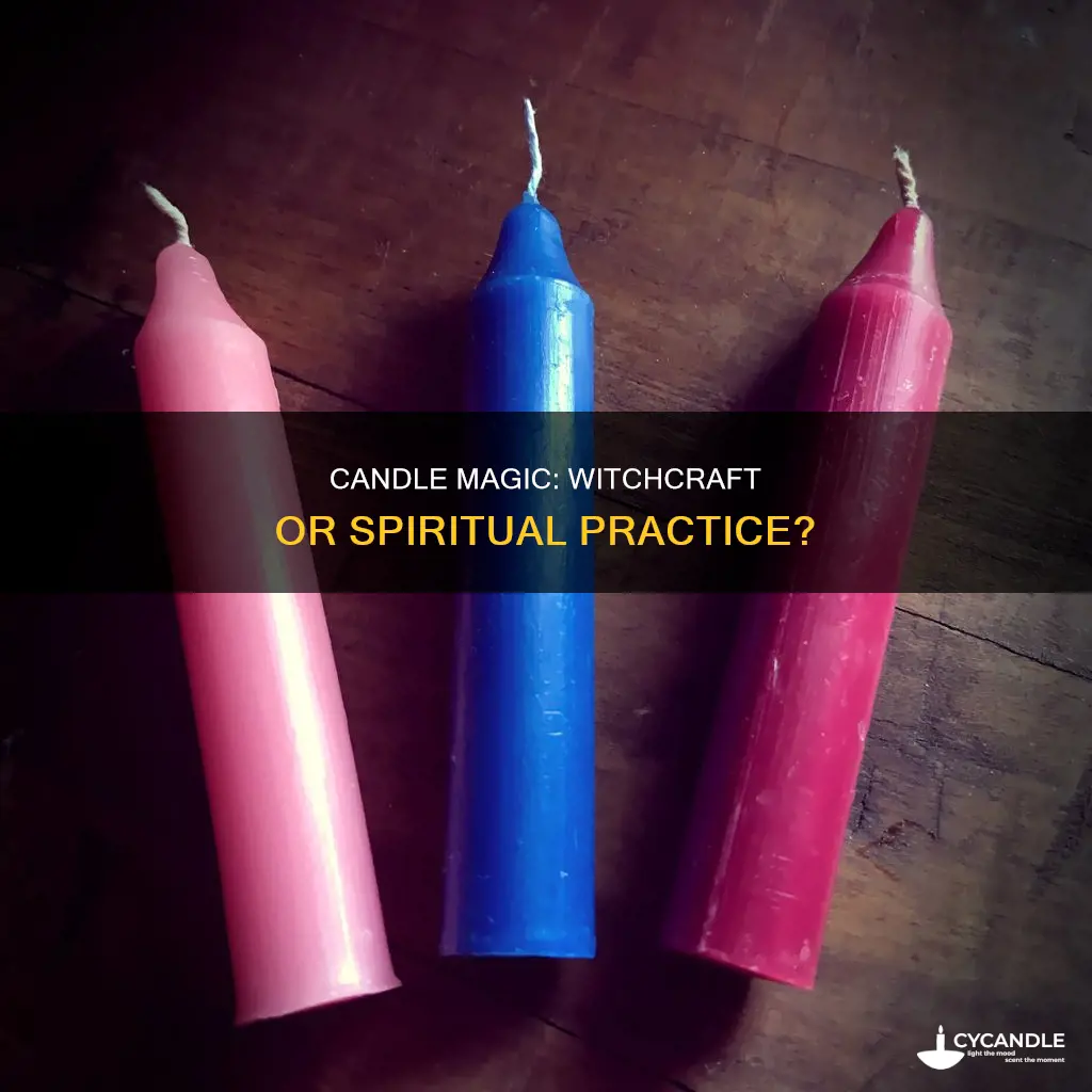 is candle magic witchcraft