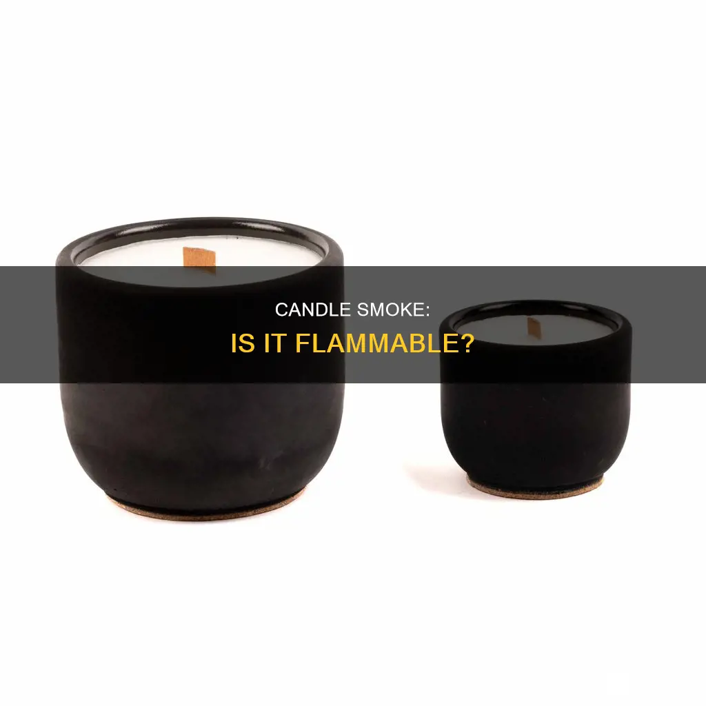 is candle smoke flammable