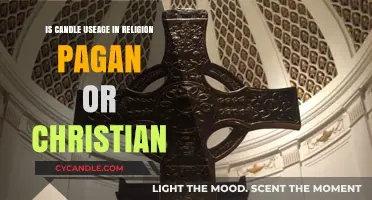Candle Usage: Pagan or Christian Ritual?