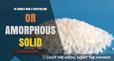 Candle Wax: Crystalline or Amorphous Solid? Unraveling the Mystery