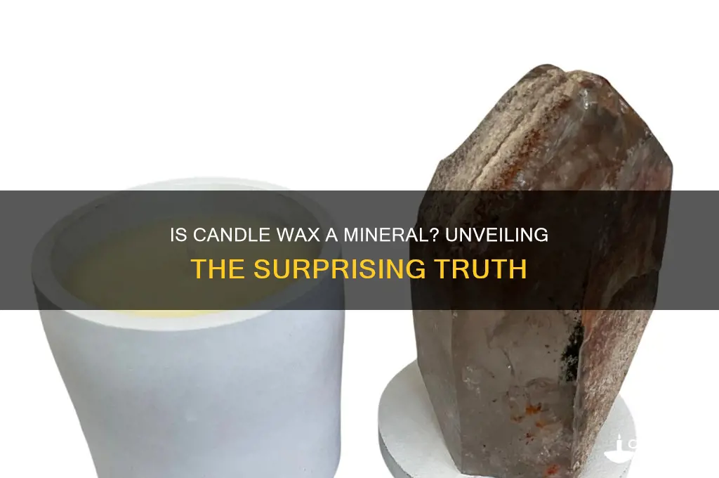is candle wax a mineral