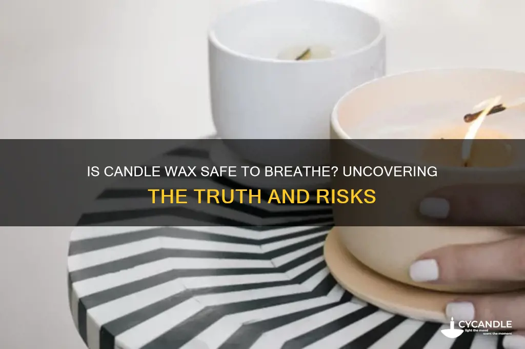 is candle wax safe to breathe