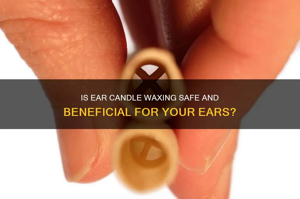 is candle waxing good for your ears