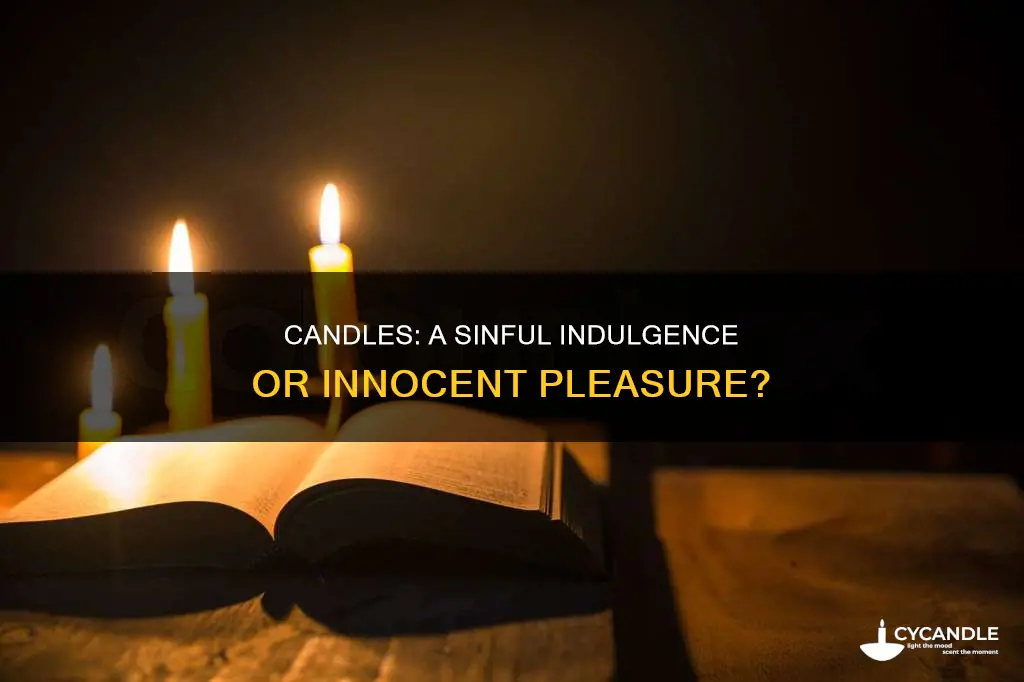 is candles a sin