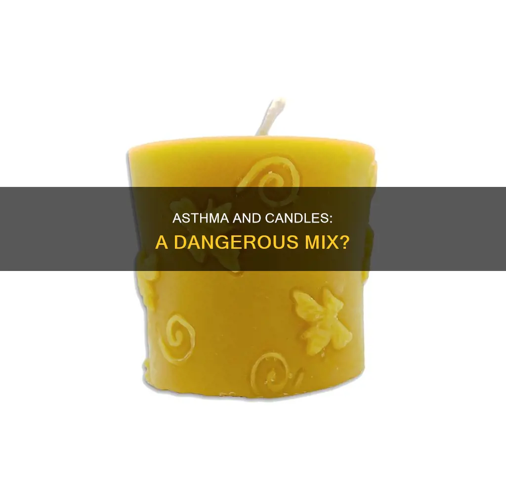 is candles bad for asthma
