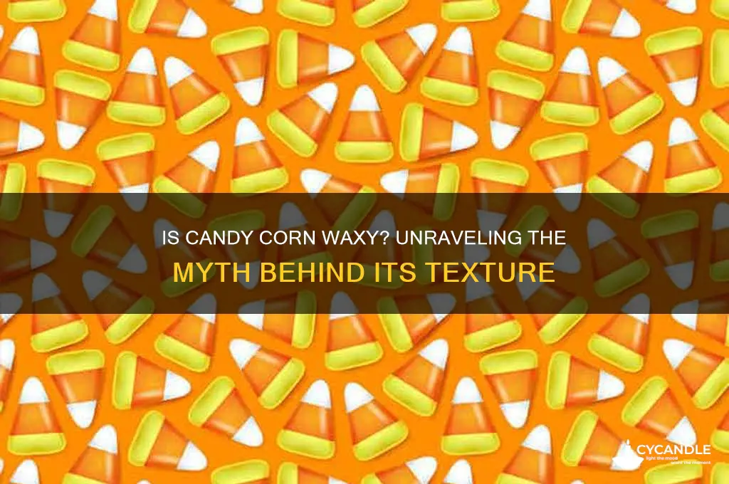 is candy corn wax can
