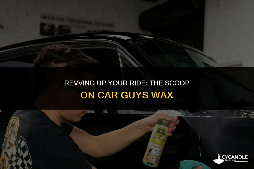 is car guys wax good